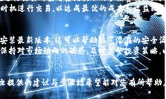chien如何找回和管理您的TPWallet资产?/chien TPWa